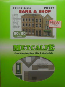 METCALFE PO271 OO/1.76 BANK AND SHOP - (PRICE INCLUDES DELIVERY)