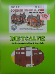 METCALFE PN116 N GAUGE CORNER SHOP & PUB RED BRICK BUILT - (PRICE INCLUDES DELIVERY)