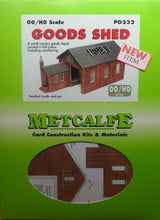 Load image into Gallery viewer, METCALFE PO232  OO/1.76 GOODS SHED - (PRICE INCLUDES DELIVERY)