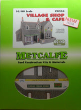 Load image into Gallery viewer, METCALFE PO254  OO/1.76 VILLAGE SHOP &amp; CAFE - (PRICE INCLUDES DELIVERY)